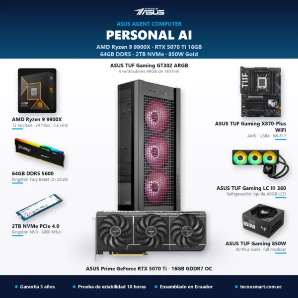 ASUS Agent Computer Personal AI con AMD Ryzen 9 9900X, ASUS Prime GeForce RTX 5070 Ti 16GB GDDR7, 64GB DDR5 y SSD 2TB – Tecnosmart